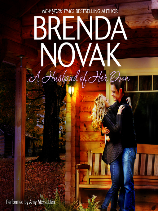Title details for A HUSBAND OF HER OWN by Brenda Novak - Available